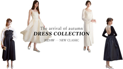 The arrival of autumn DRESS collection